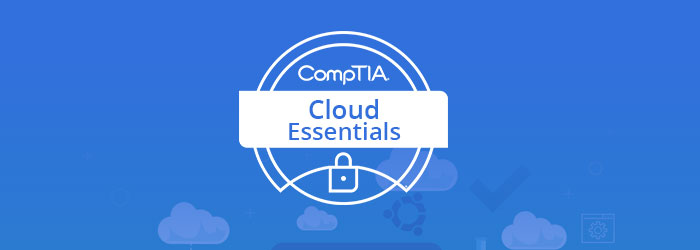 CompTIA Cloud Essentials Certification